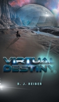 Virtual Destiny 1039142974 Book Cover