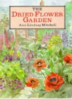 The Dried Flower Garden 0713462213 Book Cover