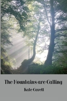 The Mountains Are Calling 1732333300 Book Cover