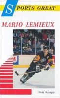 Sports Great Mario Lemieux (Sports Great Books) 0894905961 Book Cover