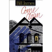 Come Clean 088150243X Book Cover