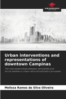 Urban interventions and representations of downtown Campinas 6202416823 Book Cover