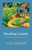 Stealing Lumby 0451222083 Book Cover