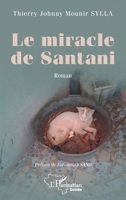 Le miracle de Santani (Harmattan Guinée) (French Edition) 2336587750 Book Cover