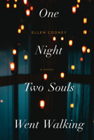 One Night Two Souls Went Walking 1566895979 Book Cover