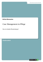 Case Management in Pflege: Eine Art Aladins Wunderlampe? 3640361768 Book Cover