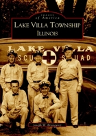 Lake Villa Township, Illinois 0738519022 Book Cover