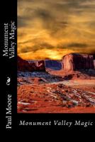 Monument Valley Magic 1717103928 Book Cover