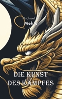 Die Kunst des Kampfes (German Edition) 3000797637 Book Cover