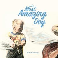 The Most Amazing Day 151910278X Book Cover