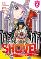 The Invincible Shovel (Manga) Vol. 6 B0BXWHR5V8 Book Cover
