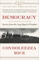 Democracy: Stories from the Long Road to Freedom 145554017X Book Cover