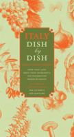 Italy Dish by Dish: A Comprehensive Guide to Eating in Italy 1892145901 Book Cover