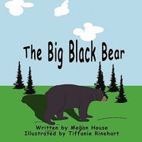 The Big Black Bear 142419315X Book Cover