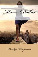 Marra Dallas 1492972177 Book Cover