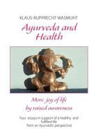 Ayurveda and Health 3844829563 Book Cover