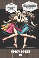 Spicy Jokes 18+ B0DPVCMHZ6 Book Cover