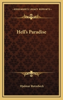 Hell's Paradise 1417991372 Book Cover