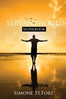 Servanthood Workbook 9769618624 Book Cover