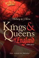 History in Verse - Kings and Queens of England 1066-2012 1782810048 Book Cover