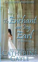 To Enchant an Icy Earl 1492372269 Book Cover