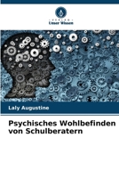 Psychisches Wohlbefinden von Schulberatern 6202366389 Book Cover