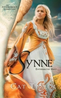 Synne - Entfesseltes Herz (Die Fitzrobert-Schwestern) (German Edition) B0F534S7XV Book Cover