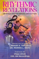 RHYTHMIC REVELATIONS: 120 Song Lyrics That Resonate and Elevate B0CR6P6D96 Book Cover