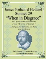 Sonnet 29 When in Disgrace: Arranged for Baritone (or Bass) and Orchestra 1539438171 Book Cover
