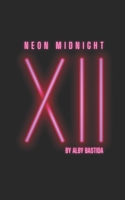 Neon Midnight B0C47YGH3B Book Cover