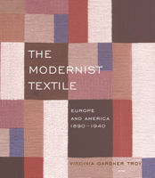 The Modernist Textile: Europe And America 0853319006 Book Cover