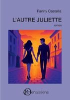 L'autre Juliette (French Edition) 2491157373 Book Cover