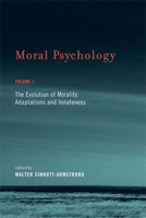 Moral Psychology, Volume 1: The Evolution of Morality: Adaptations and Innateness (Bradford Books) 0262693542 Book Cover