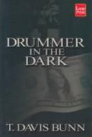Drummer In the Dark 0425185958 Book Cover