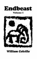 Endbeast, Volume I 1413409318 Book Cover