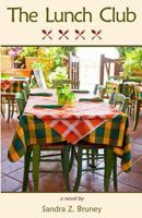 The Lunch Club 149350861X Book Cover