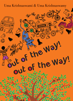 Out of the Way! Out of the Way! 8181467922 Book Cover