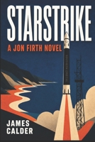 Starstrike: A Jon Firth novel B0H7PCX2WS Book Cover