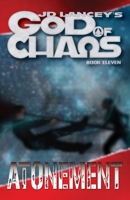 God of Chaos: Atonement: Book Eleven 196398322X Book Cover