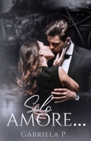 Solo Amore... B09V2914PJ Book Cover