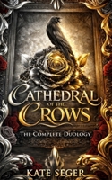 Cathedral of the Crows Duet: Mirror Heart & Gilded Blood B0GPX2ZFTS Book Cover
