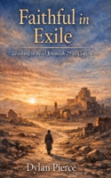 Faithful in Exile B0GND1NG66 Book Cover