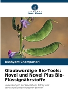 Glaubwürdige Bio-Tools: Novel und Novel Plus Bio-Flüssignährstoffe 620567534X Book Cover