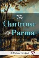 The Chartreuse of Parma B0BVXVCP79 Book Cover