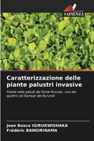 Caratterizzazione delle piante palustri invasive (Italian Edition) 6207616138 Book Cover