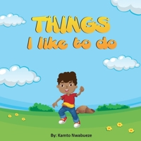 Things I like to do 1648719880 Book Cover