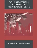 Foundation Science for Engineers 0333554779 Book Cover