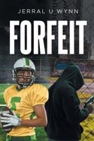 Forfeit B0F2GGWTKH Book Cover