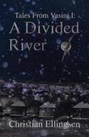 A Divided River 1546499016 Book Cover