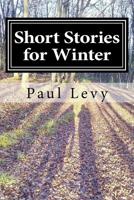 Short Stories for Winter 1981843205 Book Cover